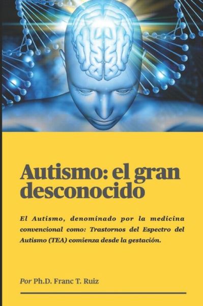 Cover for Franc T Ruiz · Autismo (Paperback Book) (2021)