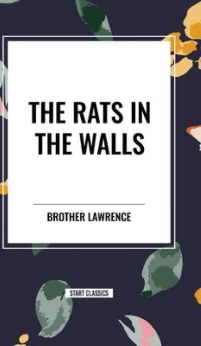 H P Lovecraft · The Rats in the Walls (Hardcover Book) (2024)