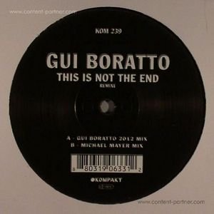 Cover for Gui Boratto · This is Not the End Rmx (12&quot;) (2012)