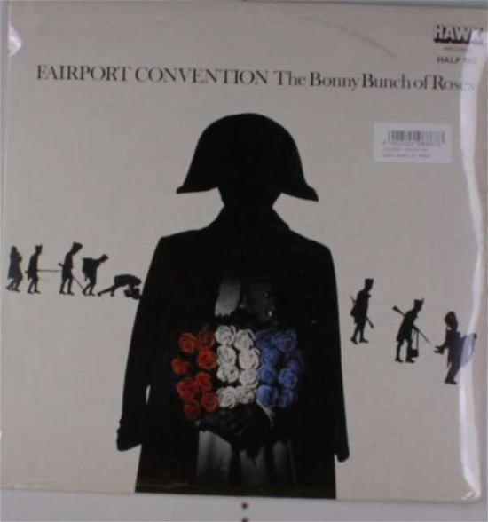Cover for Fairport Convention · Bonny Bunch Of Roses (LP) (2017)