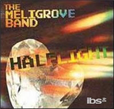 Halflight - The Meligrove Band - Musik - ROCK/ALTERNATIVE - 0621617279674 - 14. september 2010