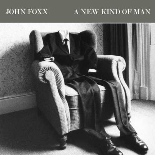 Cover for John Foxx · New Kind Of Man (CD) (2012)
