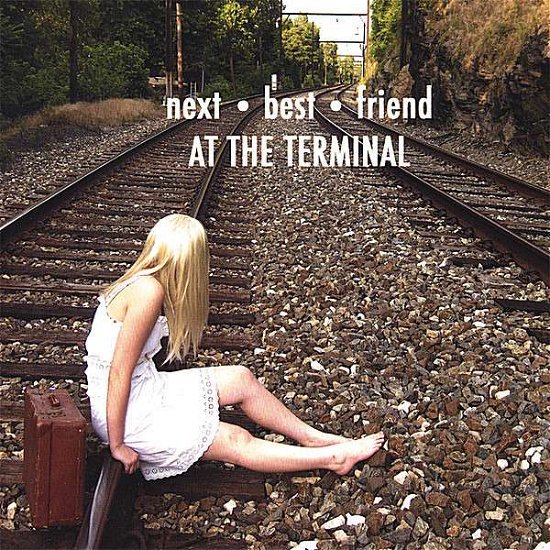 Cover for Next Best Friend · At the Terminal (CD) (2008)