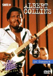 In Concert: Ohne Filter - Albert Collins - Film - BLUES - 0707787652674 - 7. august 2003