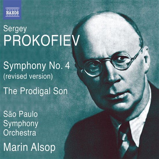 Symphony No 4 / Prodigal Son - Prokofiev / Sao Paulo Symphony Orchestra / Alsop - Music - NAXOS - 0747313318674 - October 29, 2013