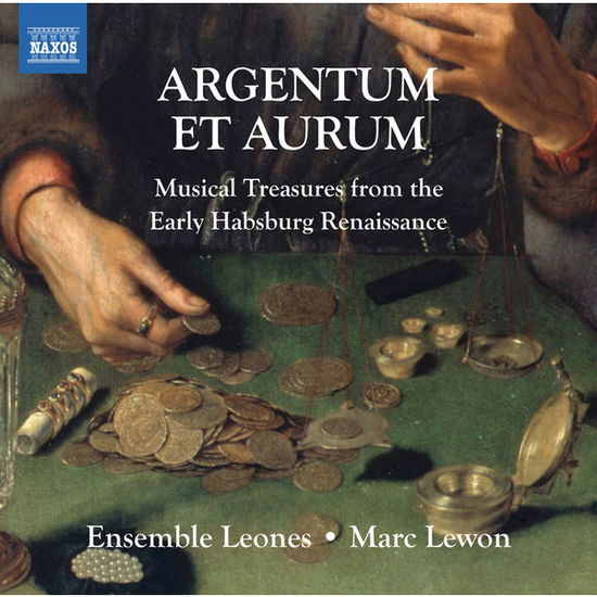 Cover for Anonymous / Lewon / Ens Leones · Argentum et Aurum-musical Treasures from the Early (CD) (2015)