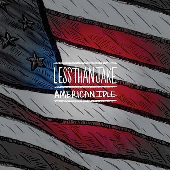 Cover for Less Than Jake · American Idle (7&quot;) (2015)
