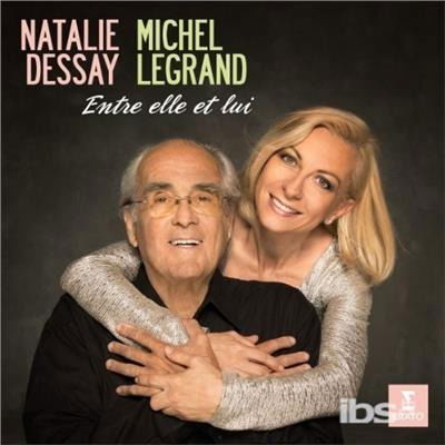 Cover for Legrand / Dessay,natalie · Entre Elle et Lui - Natalie De (CD) (2013)