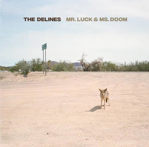 Cover for The Delines · Mr. Luck &amp; Ms. Doom (CD) (2025)