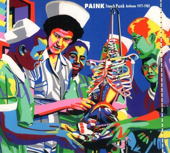 Cover for Paink - French Punk Anthems 1975-82 (CD) (2013)
