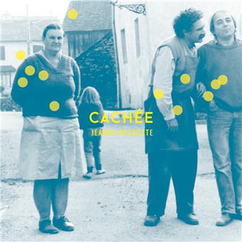 Cachee - Rochette Jeanne - Musik - ALTERNATIF - 3521383437674 - 29. november 2017