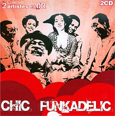 Chic & Funkadelic - Chic & Funkadelic - Musique - Pias - 3760108352674 - 