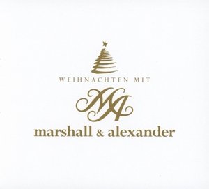 Weihnachten - Marshall & Alexander - Musikk - EDEL RECORDS - 4029759089674 - 26. november 2013