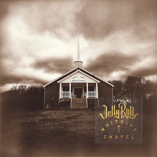 Cover for Jelly Roll · Whitsitt Chapel (CD) (2023)