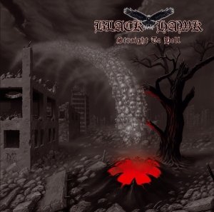 Cover for Black Hawk · Straight to Hell (CD)