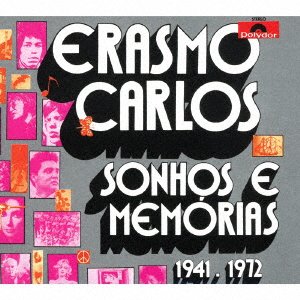 Cover for Erasmo Carlos · Sonhos E Memorias 1941-1972 (CD) [Japan Import edition] (2017)