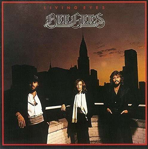 Living Eyes - Bee Gees - Musiikki - WARNER - 4943674181674 - keskiviikko 9. heinäkuuta 2014