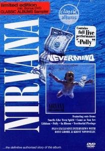 Cover for Nirvana · Nevermind (Classic Albums) (DVD) (2017)