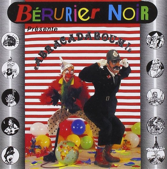 Cover for Berurier Noir · Abracadaboum (CD) (2018)