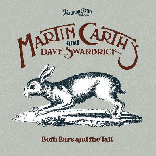 Cover for Martin &amp; Dave Swarbrick Carthy · Both Ears And The Tail (CD) (2021)