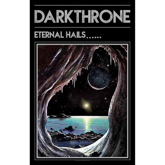 Darkthrone Textile Poster: Eternal Hails - Darkthrone - Koopwaar -  - 5056365711674 - 