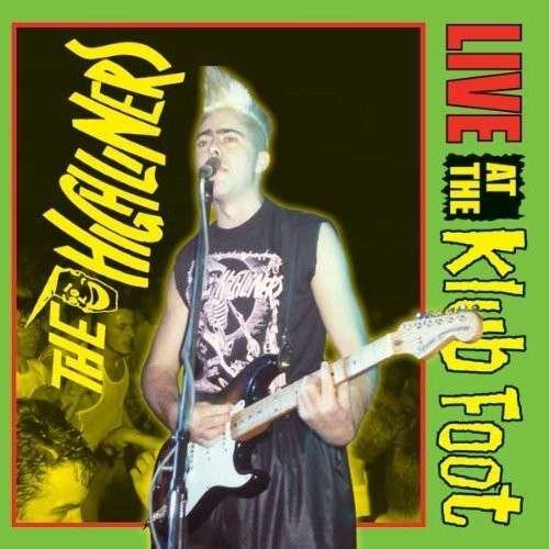 Cover for Highliners · Live At The Klubfoot (CD) (2016)