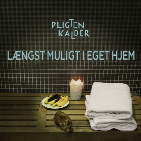 Længst muligt i eget hjem - Pligten Kalder - Musik - TAR - 5700907265674 - 7. September 2018