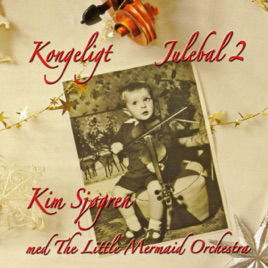 Kongeligt julebal 2 - Kim Sjøgren - Musik - GTW - 5707471015674 - 16. Dezember 2009