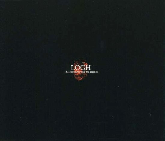 Cover for Logh · Contractor &amp; the Assasin (CD) (2003)