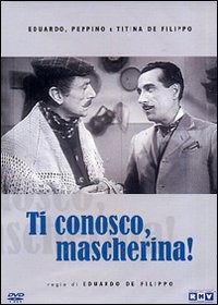 Cover for Eduardo De Filippo,peppino De Filippo,titina De Filippo,paolo Stoppa · Ti Conosco, Mascherina! (DVD) (2009)