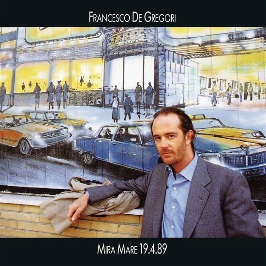 Cover for Francesco De Gregori · Mira Mare 19.4.89 (LP) (2023)