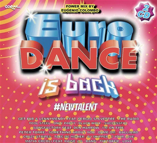 Cover for Compilation · Eurodance Is Back - New Talent (CD) (2021)