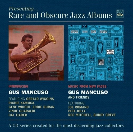 Gus Mancuso · Introducing Gus Mancuso / Music From New Faces (CD) (2022)