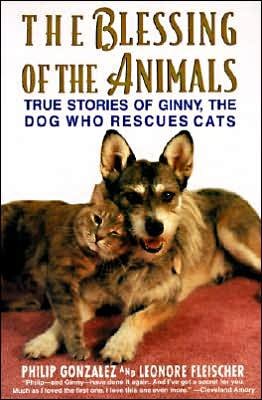 Cover for Joan Baron · The Blessing of the Animals: True Stories of Ginny, the Dog Who Rescues Cats (Paperback Book) (1997)