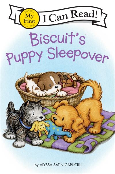 Cover for Alyssa Satin Capucilli · Biscuit's Puppy Sleepover - My First I Can Read (Taschenbuch) (2025)