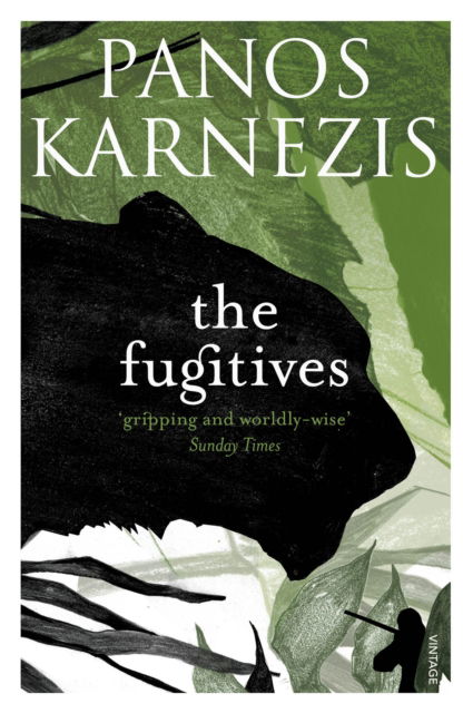 Cover for Panos Karnezis · The Fugitives (Paperback Book) (2016)