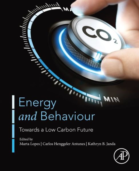 Cover for Marta Lopes · Energy and Behaviour: Towards a Low Carbon Future (Paperback Book) (2019)