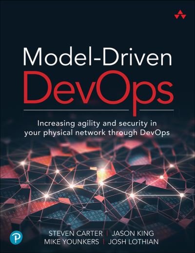 Cover for Steven Carter · Model-Driven DevOps: Increasing agility and security in your physical network through DevOps (Paperback Book) (2022)