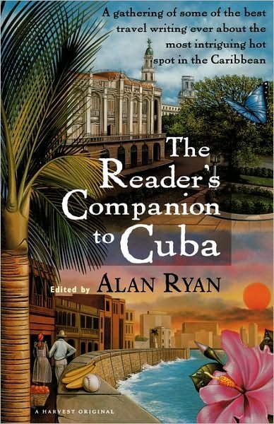 Cover for Alan Ryan · The Reader's Companion to Cuba (Taschenbuch) (1997)