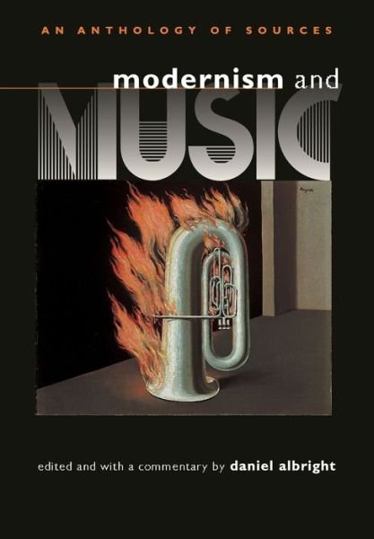 Cover for Daniel Albright · Modernism and Music (Paperback Bog) (2004)