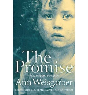 Cover for Ann Weisgarber · The Promise (Paperback Bog) [Main Market Ed. edition] (2014)