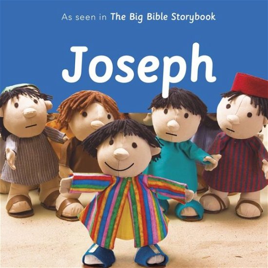 Cover for Barfield, Maggie (Author) · Joseph: As Seen In The Big Bible Storybook (Board book) (2019)