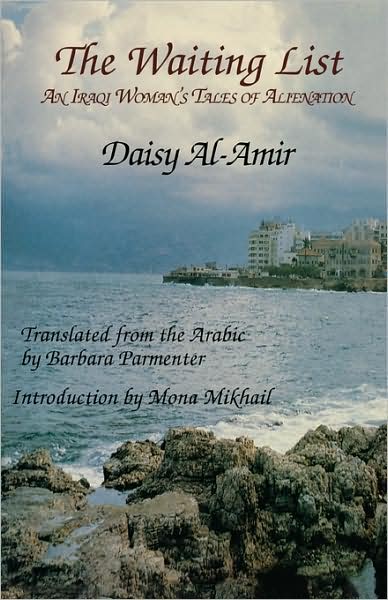 Cover for Daisy Al-Amir · The Waiting List: An Iraqi Woman's Tales of Alienation - CMES Modern Middle East Literatures in Translation (Taschenbuch) [First edition] (1995)