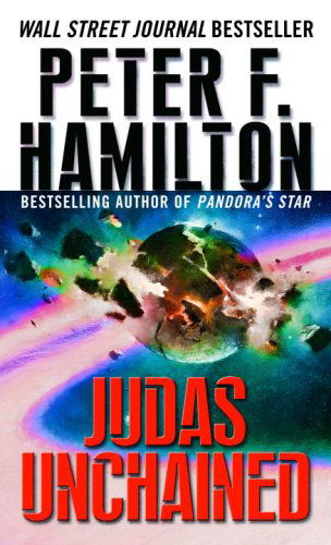 Cover for Peter F. Hamilton · Judas Unchained - The Commonwealth Saga (Paperback Book) [Reprint edition] (2007)