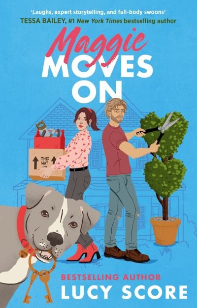Cover for Lucy Score · Maggie Moves On: the perfect romcom to make you laugh, swoon and sob! (Pocketbok) (2022)