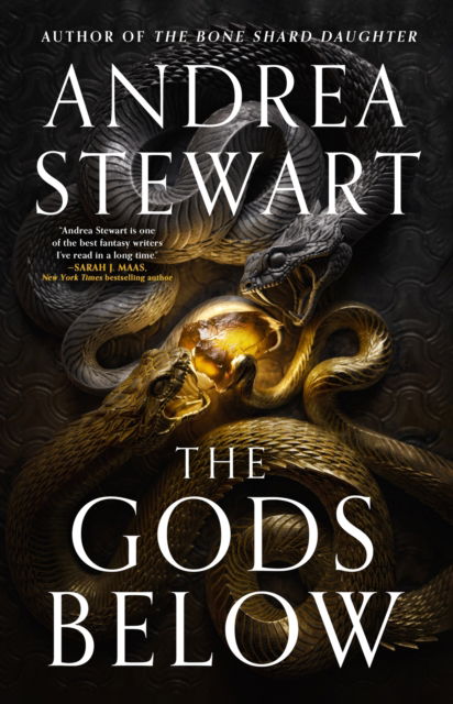 Cover for Andrea Stewart · The Gods Below: the epic new fantasy of warring gods and feuding sisters from Sunday Times bestseller Andrea Stewart (Hardcover Book) (2024)