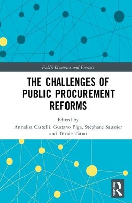 Cover for Annalisa Castelli · The Challenges of Public Procurement Reforms - Routledge Studies in Public Economics and Finance (Hardcover Book) (2020)