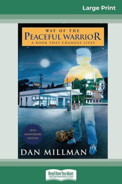 Cover for Dan Millman · Way of the Peaceful Warrior (Paperback Bog) (2009)