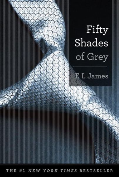 Cover for E L James · Fifty Shades of Grey: Book One of the Fifty Shades Trilogy (50 Shades Trilogy) (Hardcover bog) [Reprint edition] (2013)