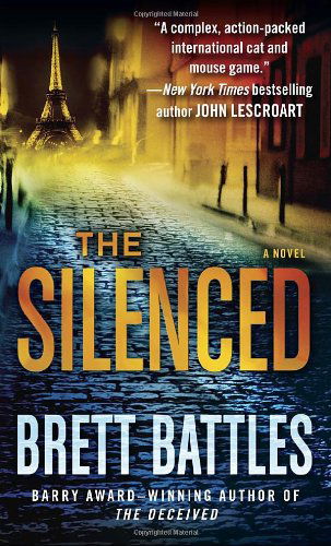 Cover for Brett Battles · The Silenced: a Novel (Jonathan Quinn) (Paperback Book) (2011)